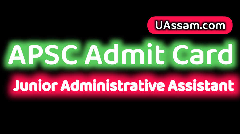 Read more about the article APSC Admit Card 2025 Released for Junior Administrative Assistant (JAA) – Download Now
