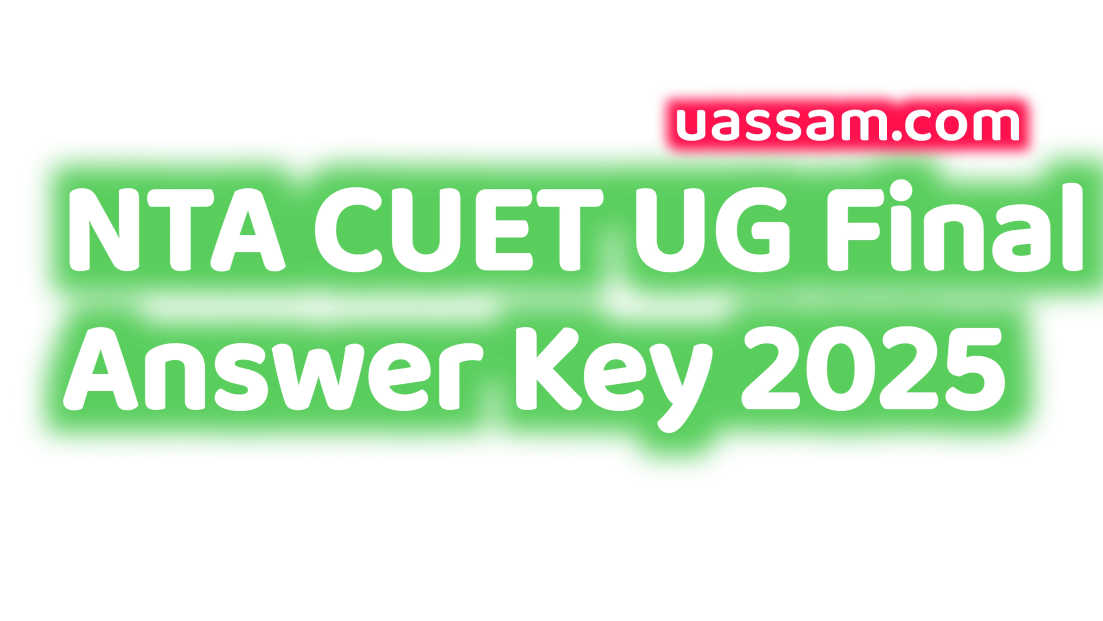 Read more about the article NTA CUET UG Final Answer Key 2025 Released – Download Now, Check Important Details