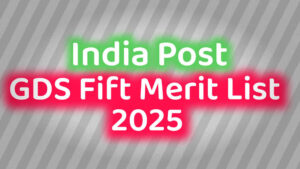 Read more about the article India Post Result 2025 – Download GDS Fifth Merit List PDF